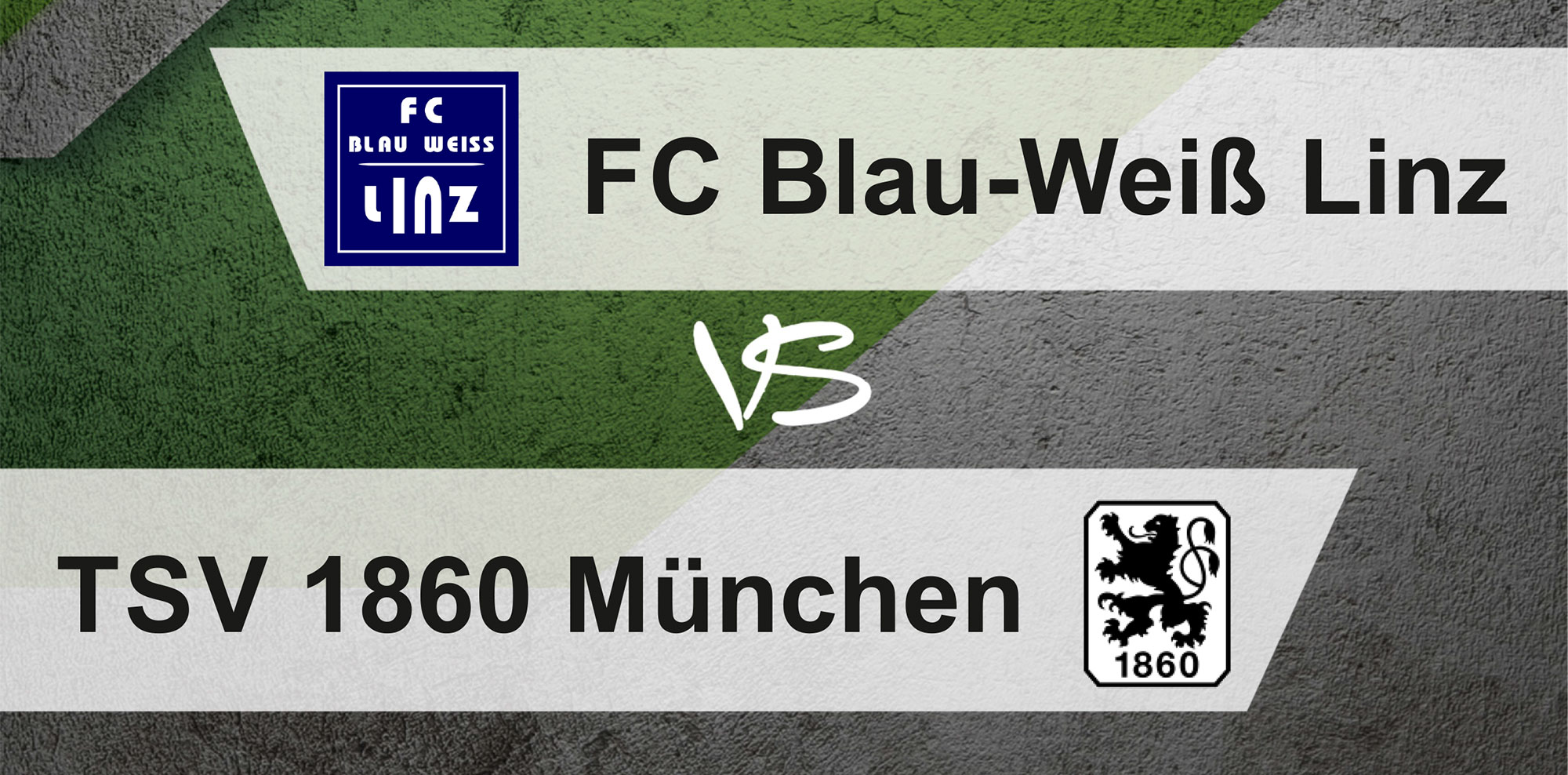 FC BW Linz vs. TSV 1860 München