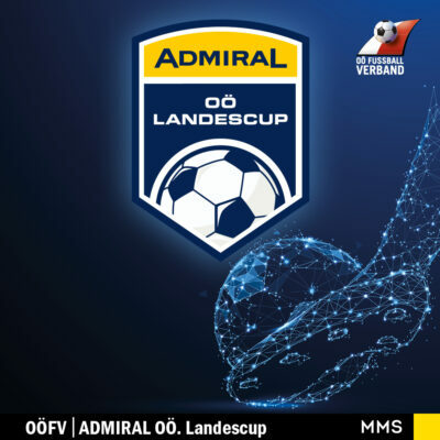 Admiral OÖ-Landescup Auslosung